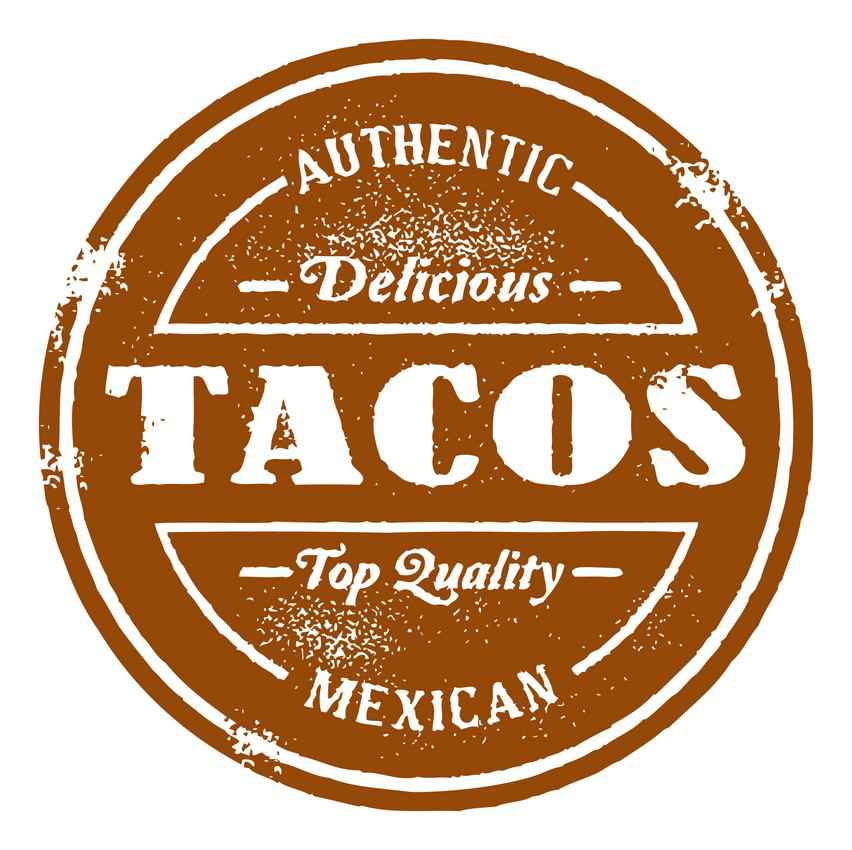A graphic that reads authentic, top-quality, Mexican delicious tacos.
