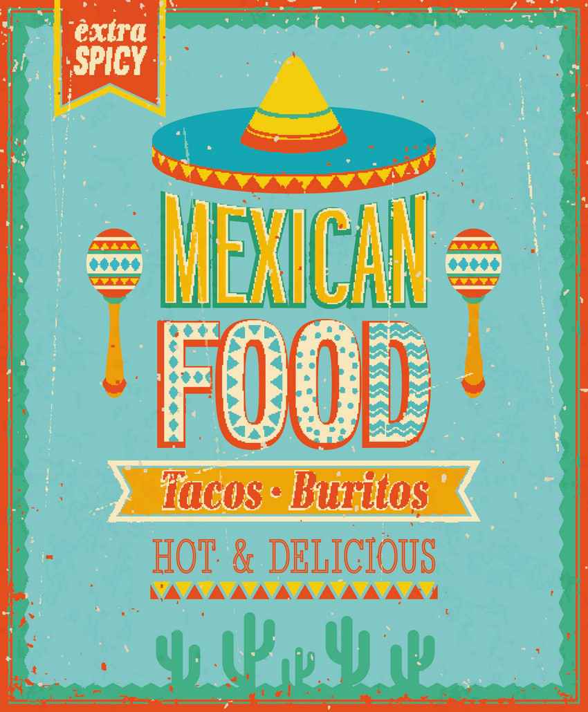 A graphic that reads extra spicy Mexican food, tacos and burritos, hot and delicious, and includes a misspelling if you look closely (typical "Mexcan" Sloppiness)