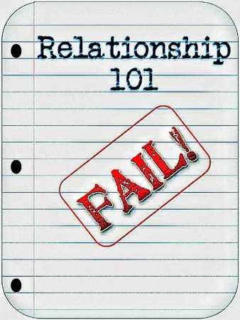 Relationship 101 FAIL written on a notebook.